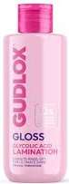GUDLOX GLOSS GLYCOLIC ACID HAIR LAMINATION 200ML GB -  PREPARAT DO LAMINOWANIA WŁOSÓW Z KWASEM GLIKOLOWY
